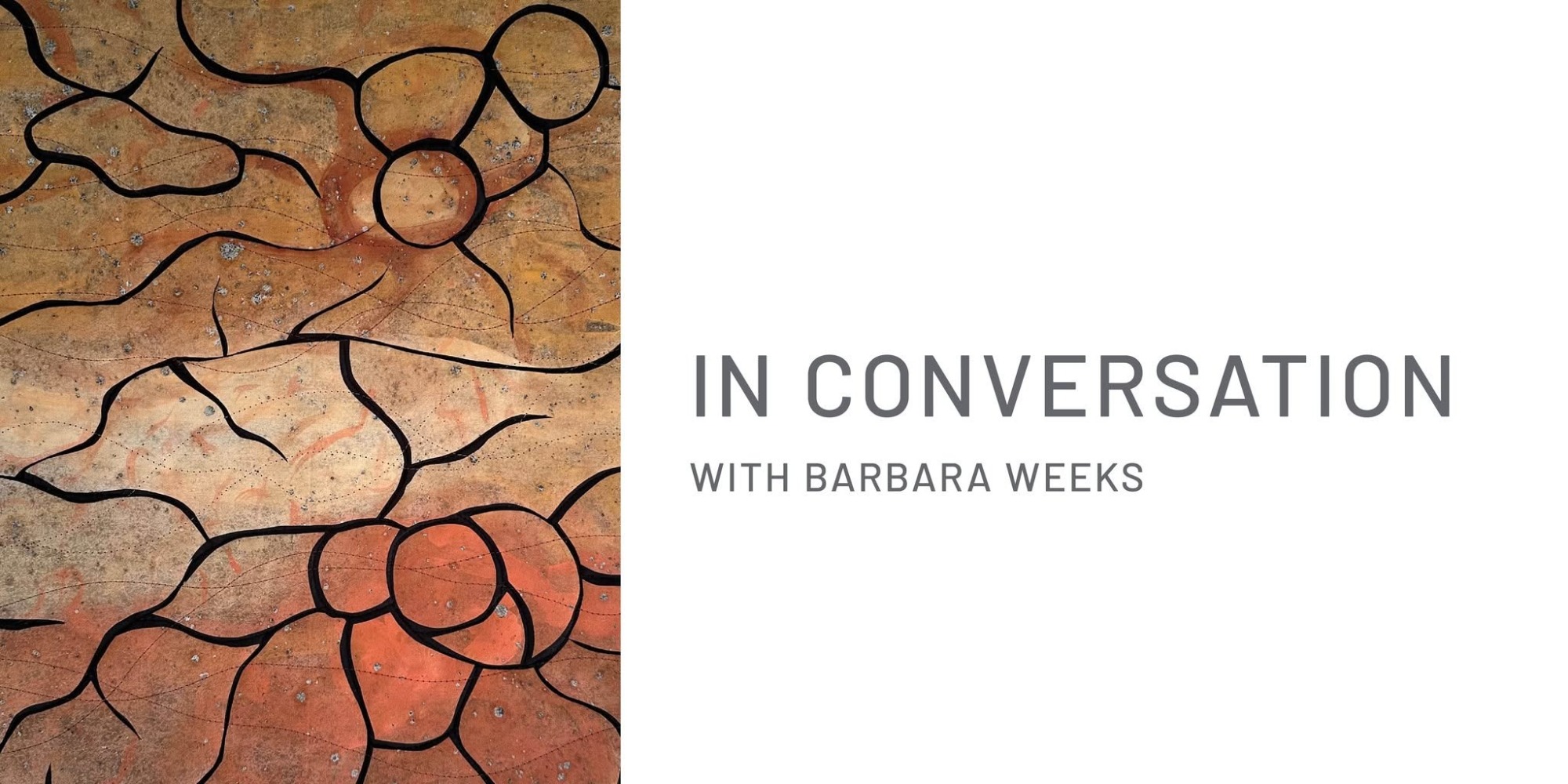 In Conversation with Barbara Weeks Event Banner